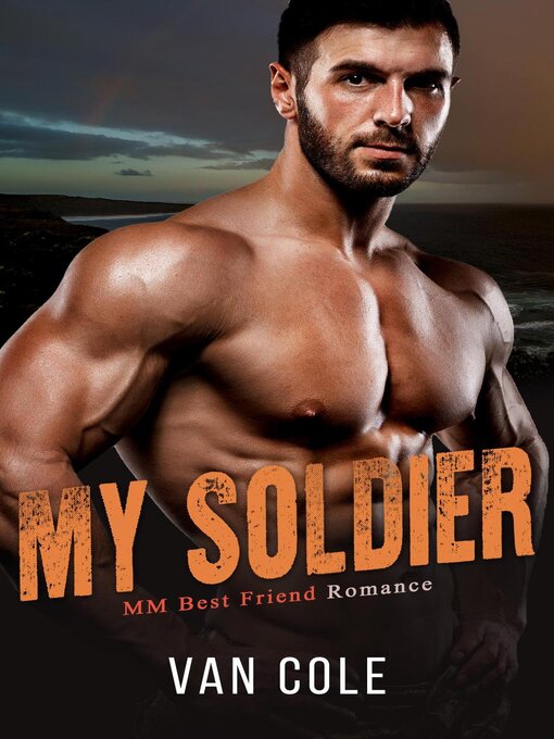 Title details for My Soldier by Van Cole - Available